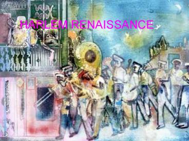 HARLEM RENAISSANCE