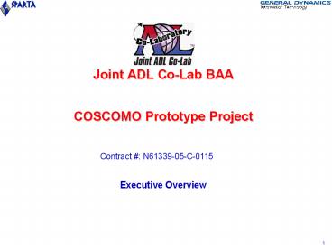 Joint ADL CoLab BAA COSCOMO Prototype Project presentation | free to view