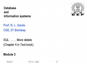 Module 3 Prof. N. L. Sarda 3.1