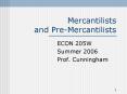 Mercantilists and PreMercantilists PowerPoint PPT Presentation