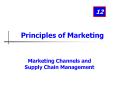 Marketing Channels and Supply Chain Management PowerPoint PPT Presentation