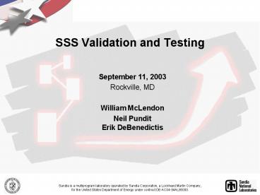 SSS Validation and Testing