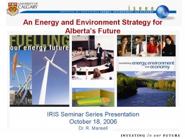An Energy and Environment Strategy for Albertas Future