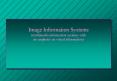 Image Information Systems multimedia information systems with an emphasis on visual information PowerPoint PPT Presentation