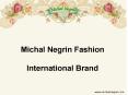 Michal Negrin Fashion PowerPoint PPT Presentation