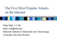 The Five Most Popular Attacks on the Internet