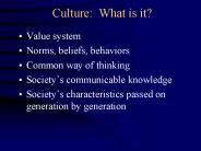 Culture: What is it