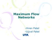 Maximum Flow Networks