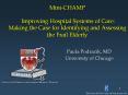 Mini-CHAMP  Improving Hospital Systems of Care: Making the Case for Identifying and Assessing the Frail Elderly PowerPoint PPT Presentation