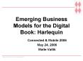 Emerging Business Models for the Digital Book: Harlequin PowerPoint PPT Presentation