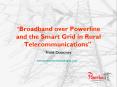 "Broadband over Powerline andthe Smart Grid in Rural Telecommunications" PowerPoint PPT Presentation