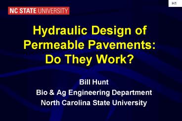 Hydraulic Design of Permeable Pavements: Do They Work