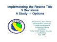 Implementing the Recent Title 5 Revisions A Study in Options PowerPoint PPT Presentation