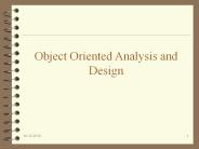 Object Oriented Analysis and Design