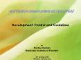 Development Control and Guidelines PowerPoint PPT Presentation