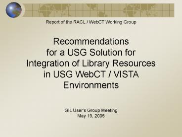 Report of the RACL WebCT Working Group