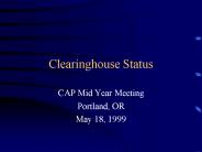 Clearinghouse Status