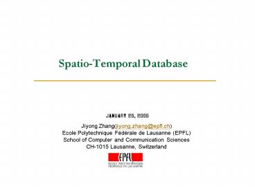 SpatioTemporal Database