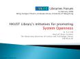 Libraries Forum 13 February 2009 Wang Gungwu Theatre, Graduate House, University of Hong Kong HKUST PowerPoint PPT Presentation