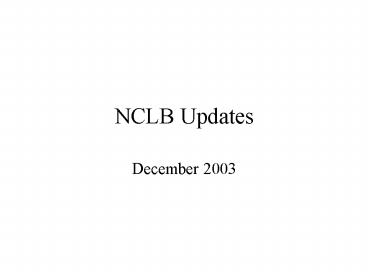 NCLB Updates