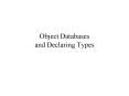 Object Databases and Declaring Types PowerPoint PPT Presentation