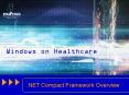 .NET Compact Framework Overview PowerPoint PPT Presentation