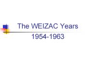 The WEIZAC Years 19541963