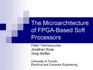 The Microarchitecture of FPGABased Soft Processors