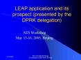 LEAP application and its prospect presented by the DPRK delegation PowerPoint PPT Presentation