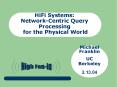 HiFi Systems: Network-Centric Query Processing for the Physical World PowerPoint PPT Presentation