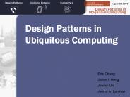 Design Patterns in Ubiquitous Computing