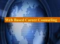 Web Based Career Counseling PowerPoint PPT Presentation