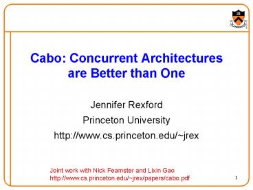 Cabo: Concurrent Architectures are Better than One