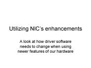 Utilizing NICs enhancements