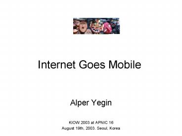 Internet Goes Mobile
