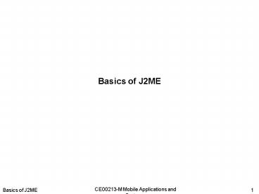 Basics of J2ME