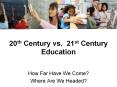20th Century vs. 21st Century Education PowerPoint PPT Presentation