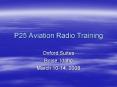 P25 Aviation Radio Training PowerPoint PPT Presentation