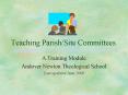 Teaching ParishSite Committees PowerPoint PPT Presentation