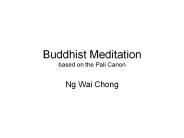 Buddhist Meditation based on the Pali Canon
