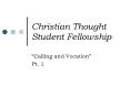 Christian Thought Student Fellowship PowerPoint PPT Presentation