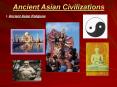 Ancient Asian Civilizations PowerPoint PPT Presentation