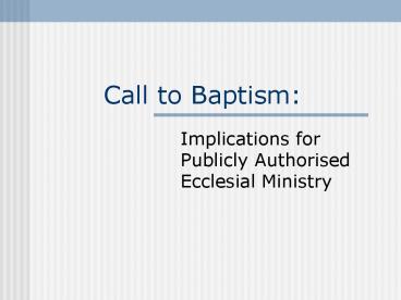 Call to Baptism: