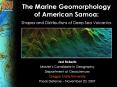 The Marine Geomorphology of American Samoa: PowerPoint PPT Presentation