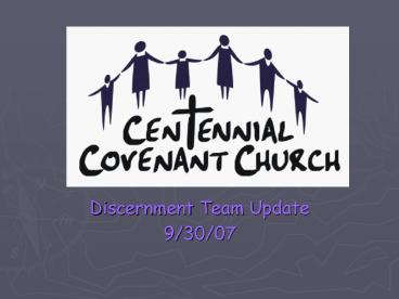 Discernment Team Update