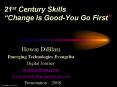 21st Century Skills Change Is GoodYou Go First PowerPoint PPT Presentation