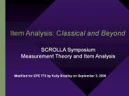 Item Analysis: Classical and Beyond
