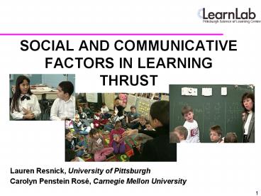 Social and Communicative Factors in Learning Thrust