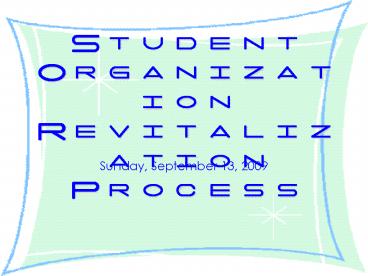 Student Organization Revitalization Process