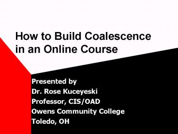 How to Build Coalescence in an Online Course